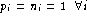 pi=ni=1